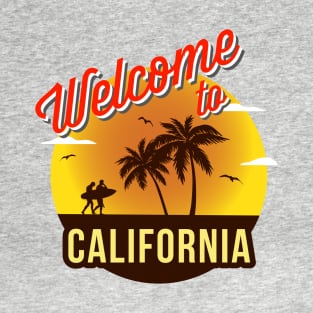 Welcome To California T-Shirt